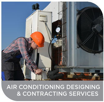 Air Conditioning Designing & Contracting Services