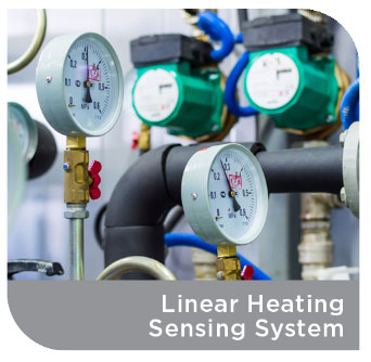 Linear Heating Sensing System